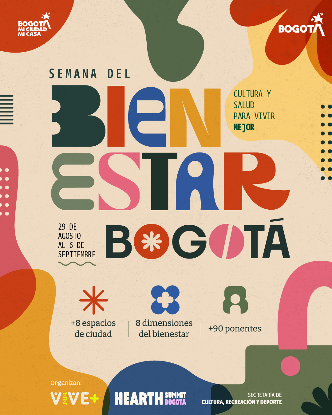 Semana del Bienestar Bogotá — Cultura y salud para vivir mejor. 29 de agosto al 6 de septiembre.